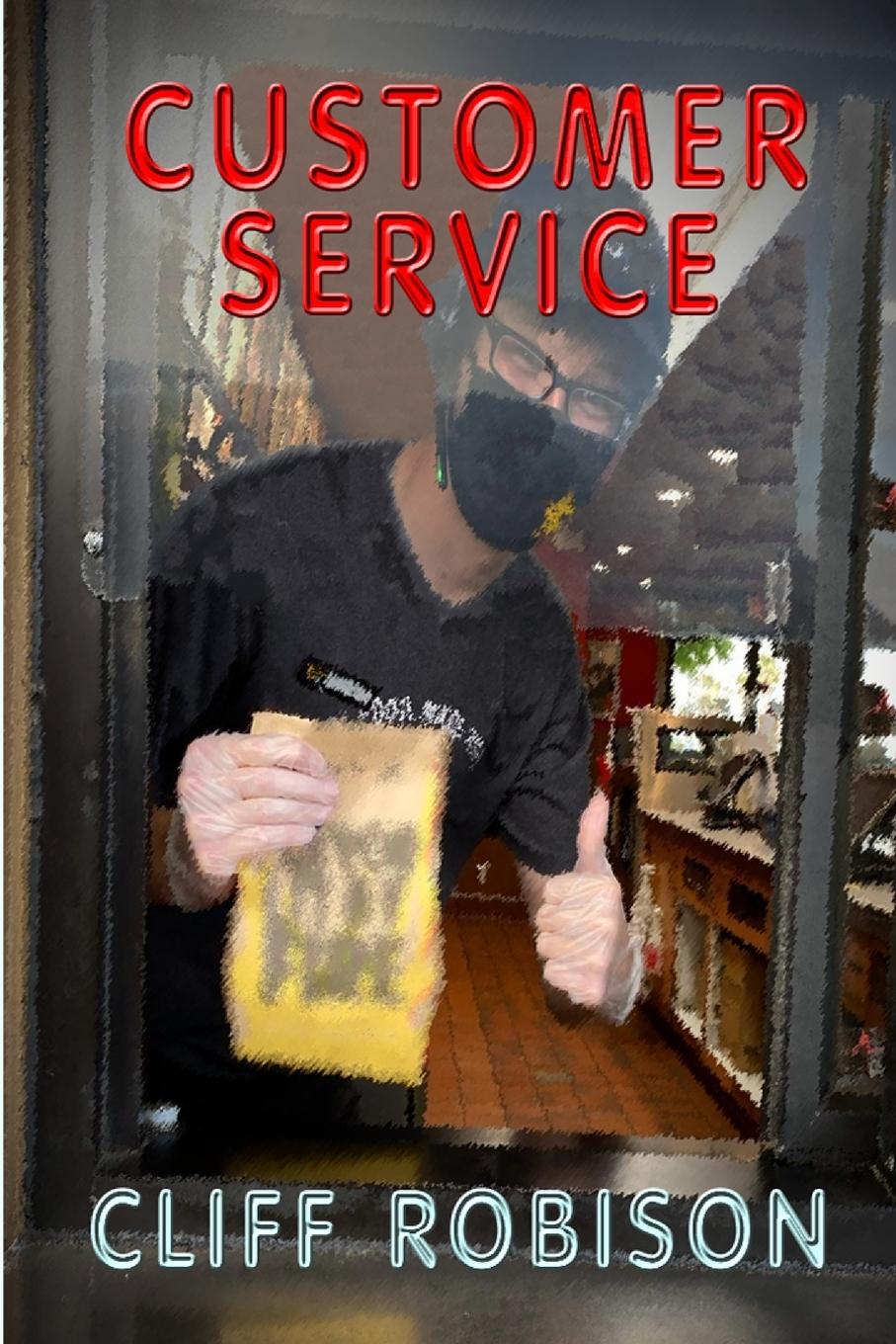 Knjiga Customer Service Cliff Robison