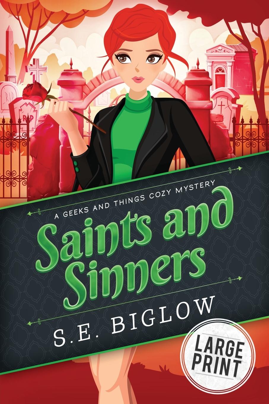Knjiga Saints and Sinners S. E. Biglow