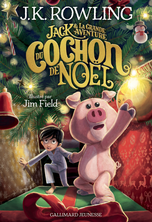 Könyv Jack et la grande aventure du Cochon de Noël Rowling