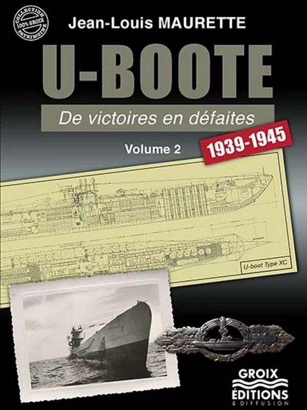 Kniha U-Boote de vistoires en défaites Maurette