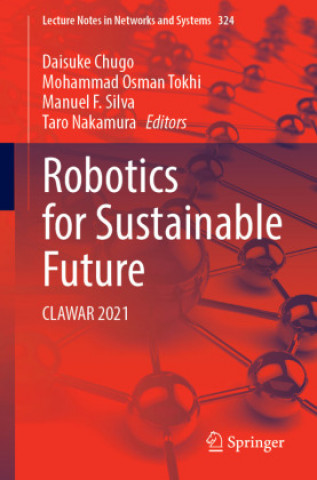 Könyv Robotics for Sustainable Future Mohammad Osman Tokhi
