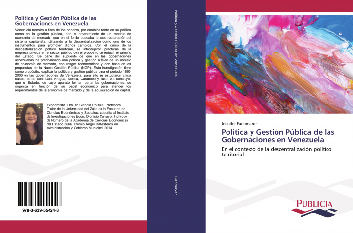 Könyv Política y Gestión Pública de las Gobernaciones en Venezuela 
