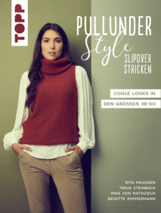 Libro Pullunder-Style. Slipover stricken Tanja Steinbach