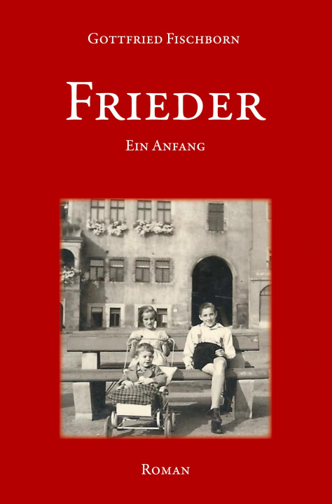 Knjiga Frieder Gottfried Fischborn