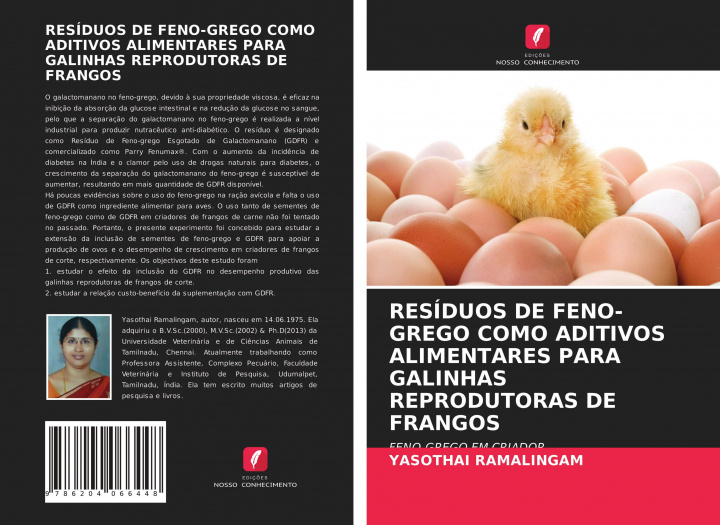 Kniha Residuos de Feno-Grego Como Aditivos Alimentares Para Galinhas Reprodutoras de Frangos 