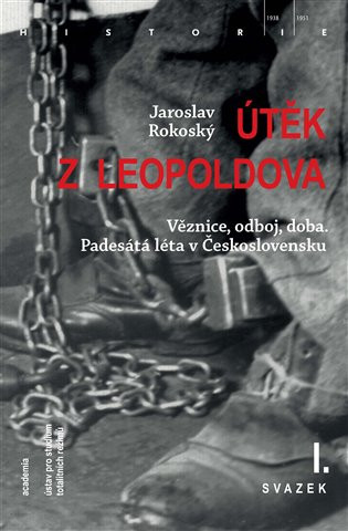 Kniha Útěk z Leopoldova Jaroslav Rokoský