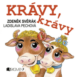 Kniha Krávy, krávy Zdeněk Svěrák