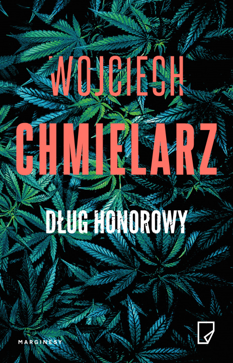 Kniha Dług honorowy Wojciech Chmielarz