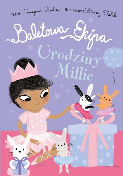 Książka Urodziny Millie. Baletowa Ekipa Swapna Reddy