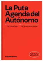 Könyv PUTA AGENDA DEL AUTONOMO 2022,LA 