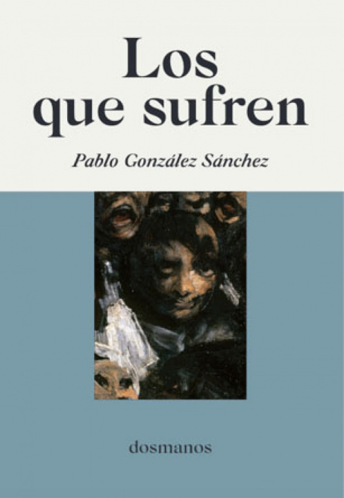Knjiga Los que sufren GONZALEZ SANCHEZ