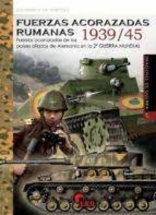 Buch FUERZAS ACORAZADAS RUMANAS 1939-45 GIL MARTINEZ
