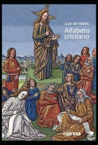 Könyv ALFABETO CRISTIANO DE VALDES