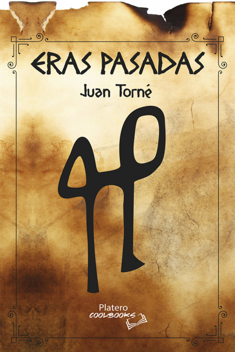 Knjiga ERAS PASADAS TORNÉ