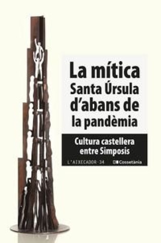 Kniha LA MITICA SANTA URSULA D'ABANS DE LA PANDEMIA 