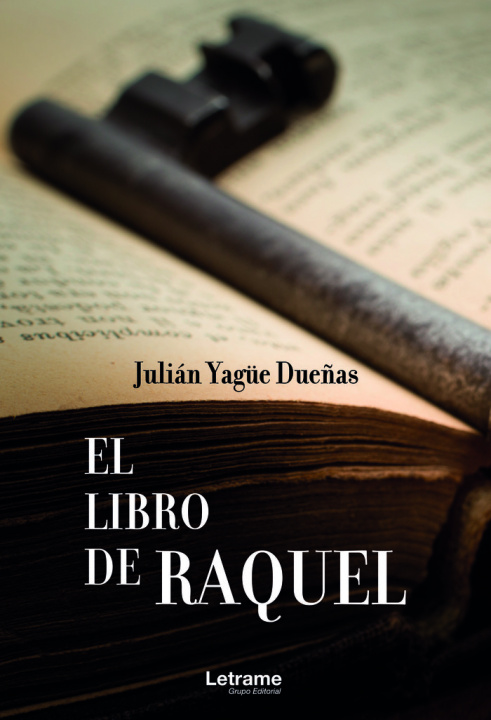 Knjiga El libro de Raquel Yagüe Dueñas