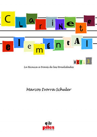 Knjiga CLARINETE ELEMENTAL 3 IVORRA SCHULER