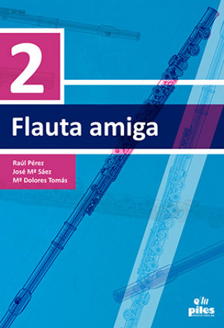 Buch FLAUTA AMIGA 2 TOMAS CALATAYUD