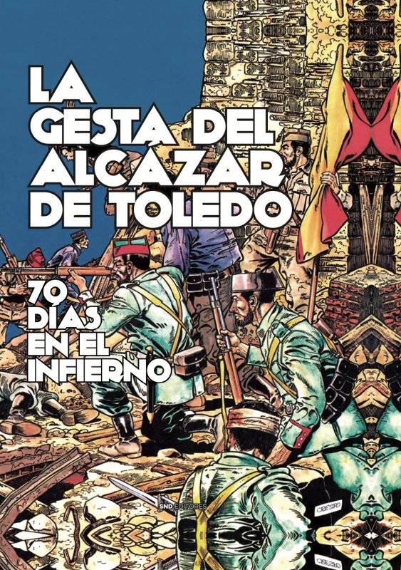 Boek LA GESTA DEL ALCAZAR DE TOLEDO PIÑAR GUTIERREZ