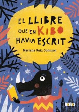 Kniha LLIBRE QUE EN KIBO HAVIA ESCRIT, EL RUIZ JOHNSON