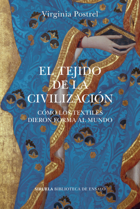 Kniha EL TEJIDO DE LA CIVILIZACION POSTREL