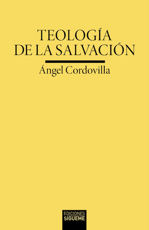 Knjiga TEOLOGIA DE LA SALVACION CORDOVILLA