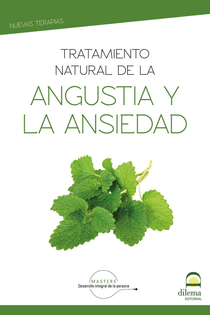 Buch Tratamiento natural de la angustia y la ansiedad Desarrollo integral de la persona