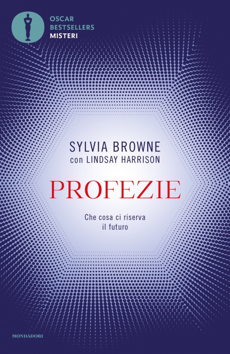 Книга Profezie. Che cosa ci riserva il futuro Sylvia Browne