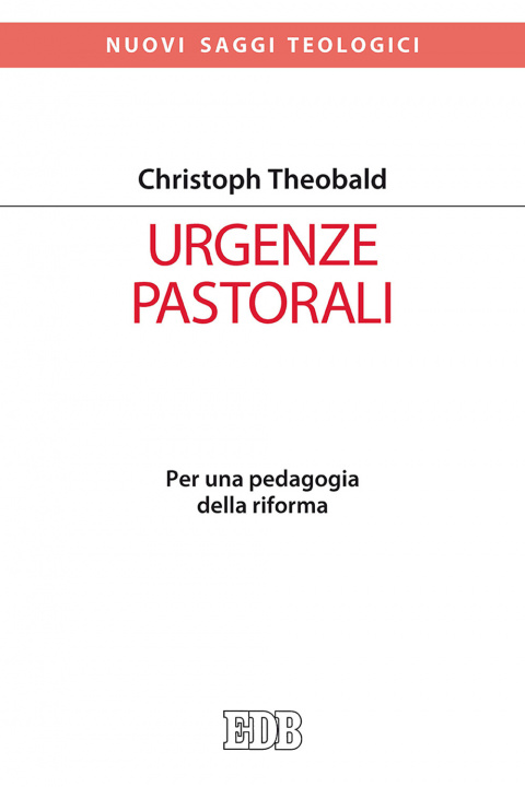 Kniha Urgenze pastorali. Per una pedagogia della riforma Christoph Theobald