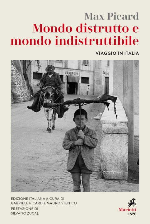 Kniha Mondo distrutto e mondo indistruttibile. Viaggio in Italia Max Picard