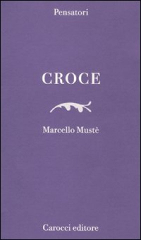 Livro Croce Marcello Mustè