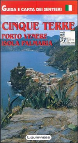 Kniha Cinque Terre. Porto Venere. Isola Palmaria. Guida e carta dei sentieri Mauro Mariotti