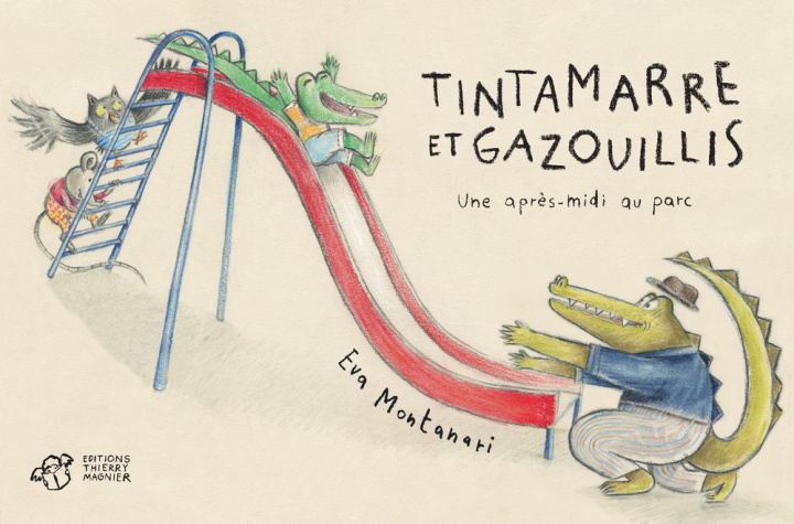 Kniha Tintamarre et gazouillis - Une après-midi au parc Montanari