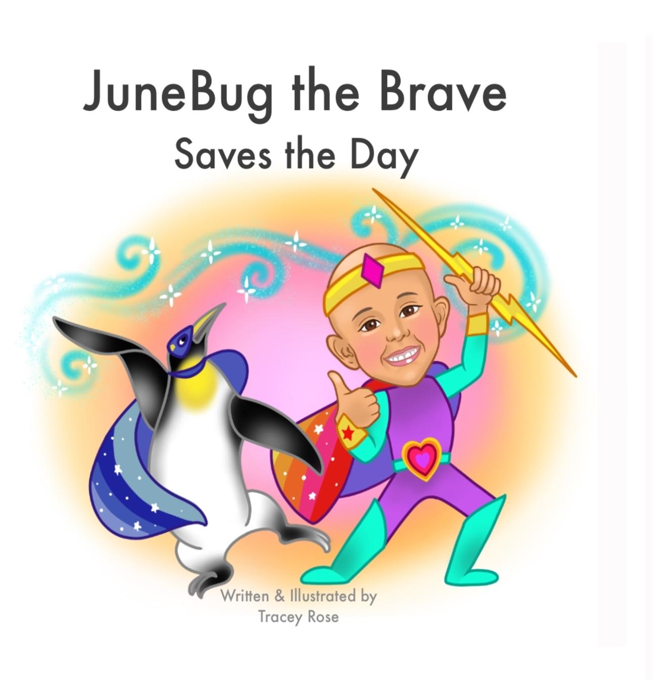 Knjiga JuneBug the Brave Tracey Rose