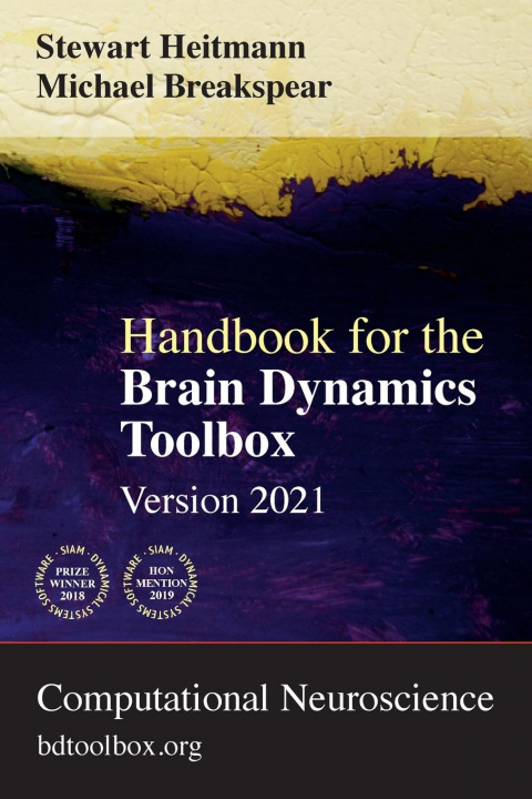 Carte Handbook for the Brain Dynamics Toolbox Michael Breakspear