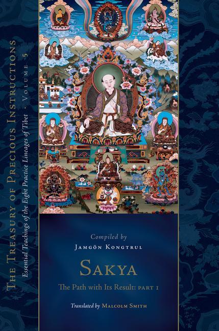 Kniha Sakya: The Path with Its Result, Part 1 