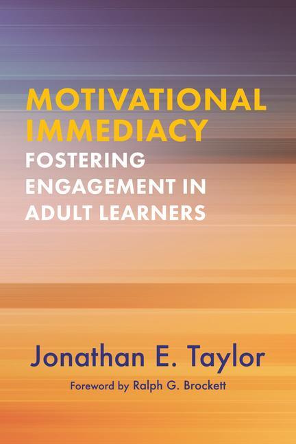 Buch Motivational Immediacy Jonathan E. Taylor