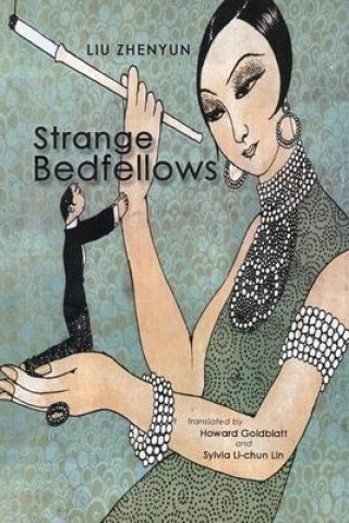 Libro Strange Bedfellows Howard Goldblatt