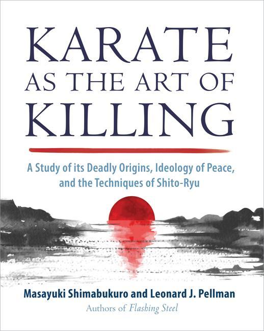 Kniha Karate as the Art of Killing Masayuki Shimabukuro