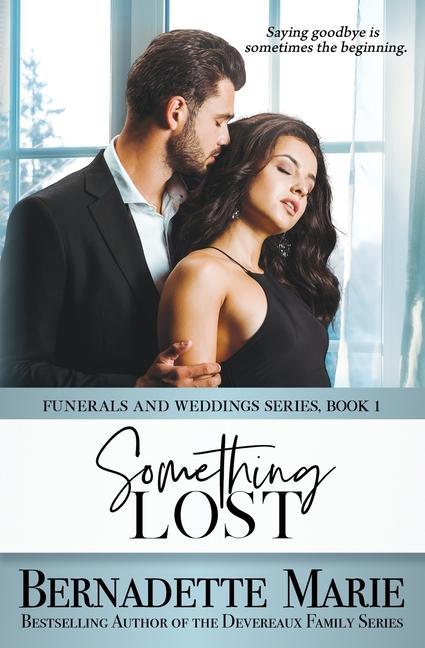 Knjiga Something Lost Bernadette Marie