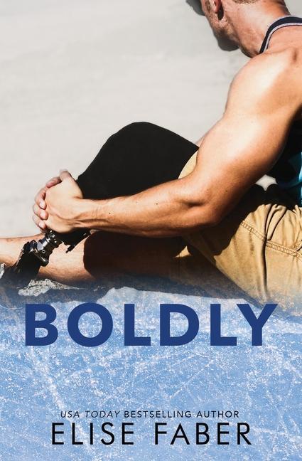 Knjiga Boldly Elise Faber