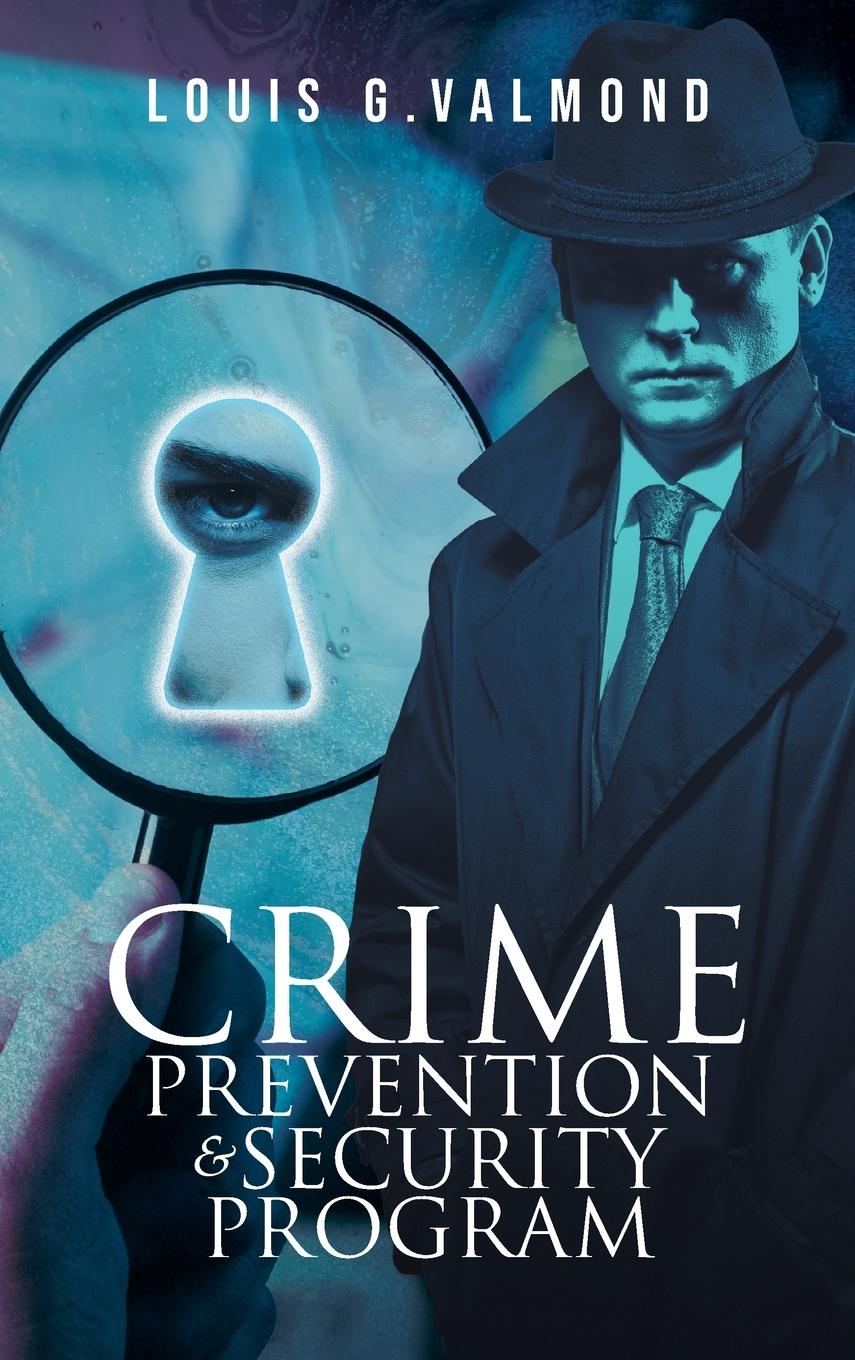 Knjiga Crime Prevention And Security Program Louis Valmond