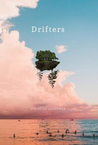 Knjiga Drifters Stuart Silverman