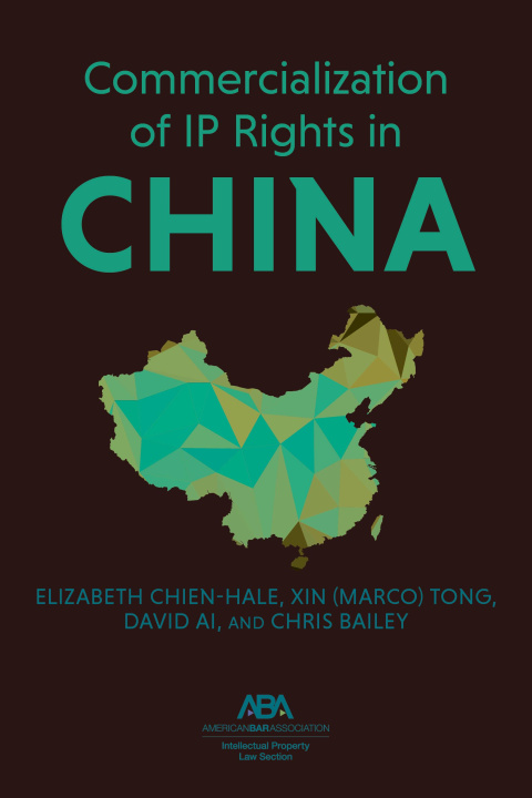 Buch Commercialization of IP Rights in China Tong