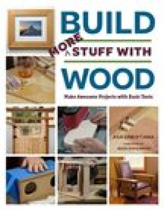 Libro Build More Stuff With Wood Asa Christiana