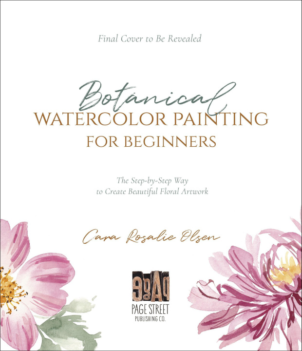 Книга Botanical Watercolor Painting for Beginners 