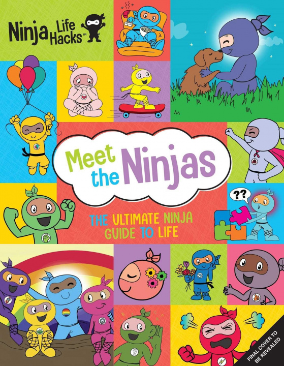 Kniha Ninja Life Hacks: Meet the Ninjas 