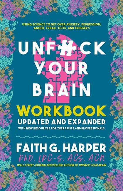 Könyv Unfuck Your Brain Workbook 