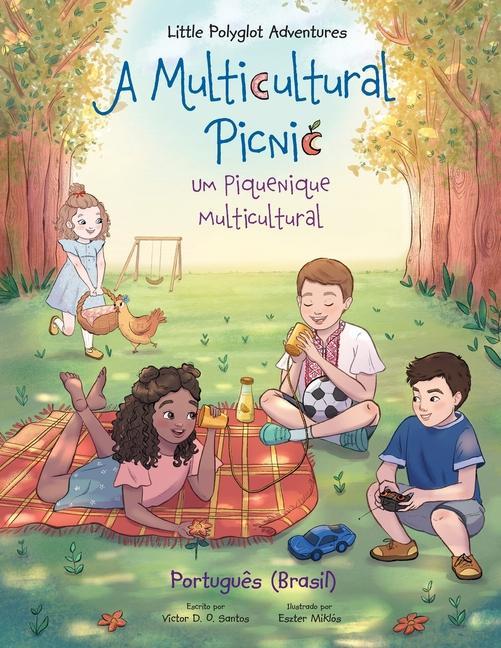Kniha Multicultural Picnic / Um Piquenique Multicultural 