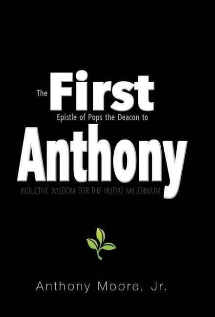 Knjiga First Anthony Moore  Anthony  Jr.